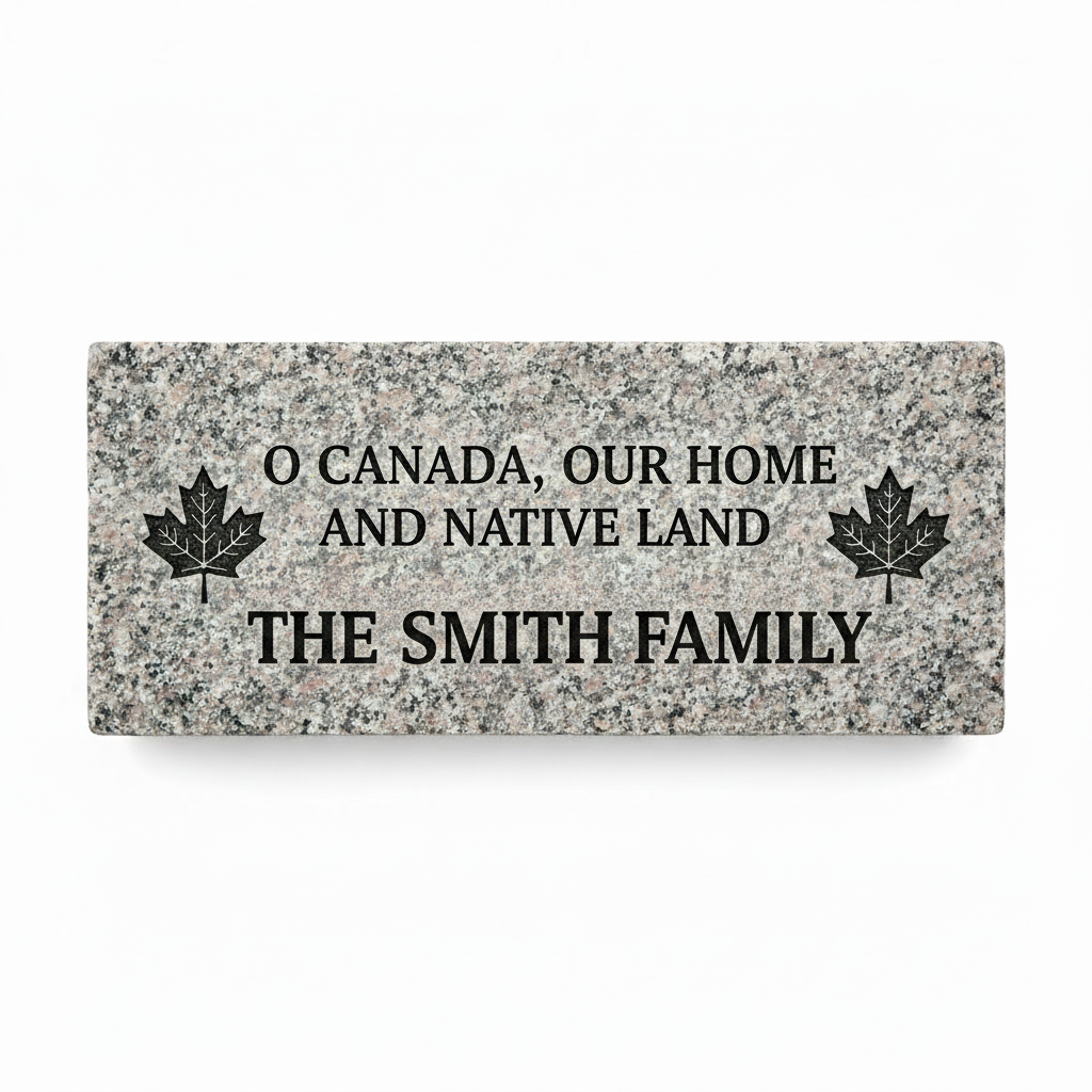Large granite paving stone 12x24 inches with O Canada dedication and donor name