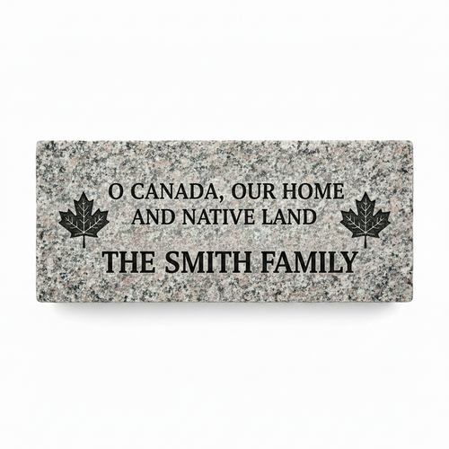 Large granite paving stone 12x24 inches with O Canada dedication and donor name